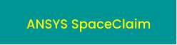 ANSYS SpaceClaim