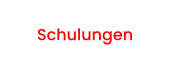 Schulungen